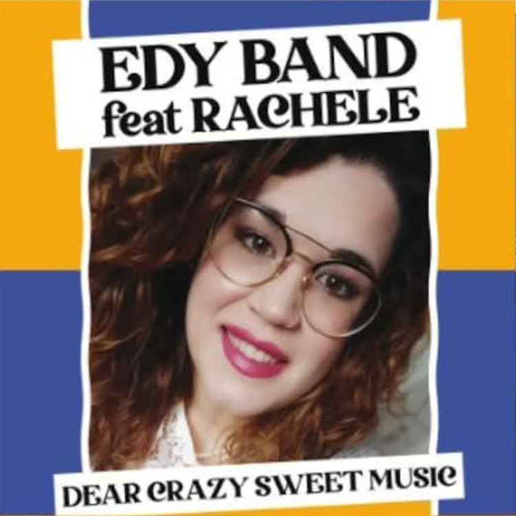 EDY BAND feat. RACHELE - DEAR CRAZY SWEET MUSIC (VINYL)