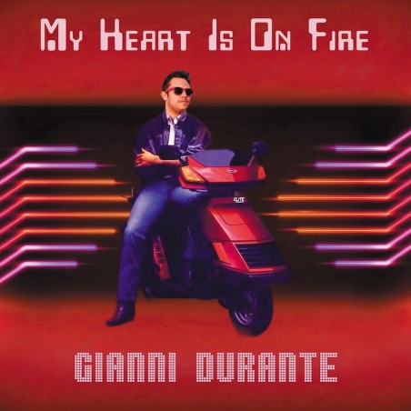 GIANNI DURANTE - MY HEART IN ON FIRE (RED VINYL)