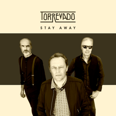 TORREVADO - STAY AWAY (VINYL)