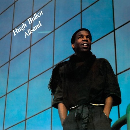 HUGH BULLEN - ALISAND (VINYL) HUGH BULLEN - ALISAND (VINYL)