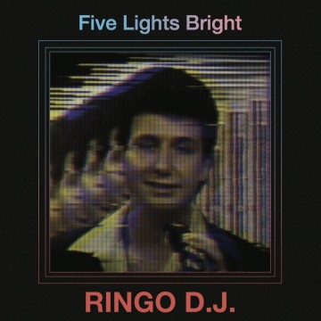RINGO D.J.  - FIVE LIGHTS BRIGHT (VINYL)