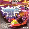 I LOVE DISCO CRASH 80\'S Vol.2