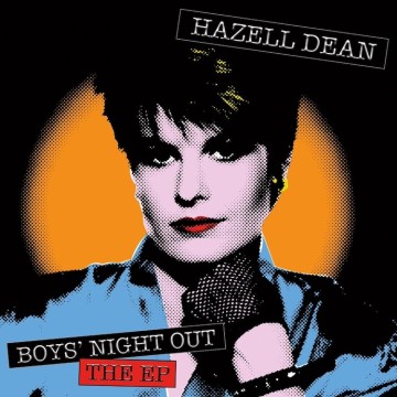 HAZELL DEAN - BOYS' NIGH OUT E.P. (ORANGE/ BLUE MARBLED)