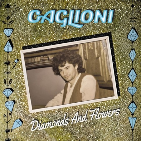 CAGLIONI - DIAMONDS AND FLOWERS (VINYL)