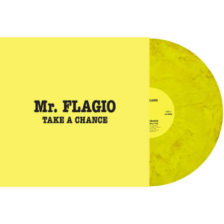 MR. FLAGIO - TAKE A CHANCE (YELLOW MARBLED VINYL)
