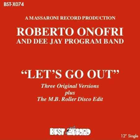 ROBERTO ONOFIR & DEE JAY PROGRAM BAND - LET'S GO OUT (VYNIL) ROBERTO ONOFIR & DEE JAY PROGRAM BAND - LET'S GO OUT (VYNIL)