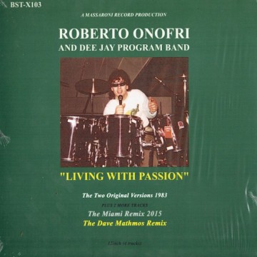 ROBERTO ONOFRI & DEE JAY PROGRAM BAND - LIVING WITH PASSION (GREEN VINYL)