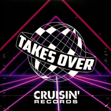TAKES OVER - CRUISIN' COMPILATION (VINYL)