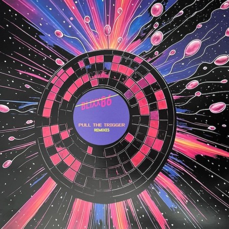 BLIXX86 - PULL THE TRIGGER (VINYL)