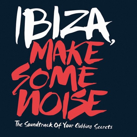 IBIZA MAKE SOME NOISE (3CD)
