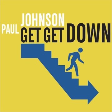 PAUL JOHNSON - GET GET DOWN (BLUE VINYL)
