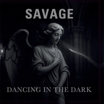 SAVAGE - DANCING IN THE DARK (VINYL)