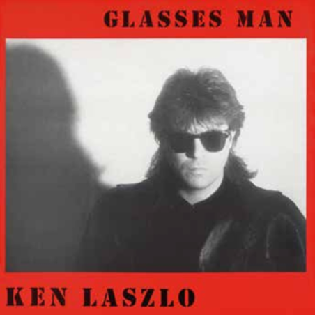 KEN LASZLO - GLASSES MAN (SPLATTERED VINYL)