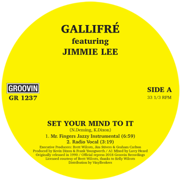 GALLIFRÉ FEAT.  JIMMIE LEE  - SET YOUR MIND TO IT