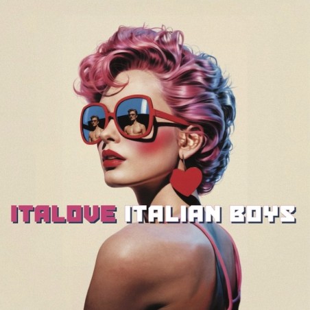 ITALOVE - ITALIAN BOYS (VINYL)