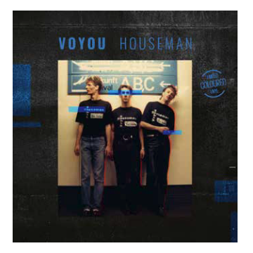 VOYOU - HOUSEMAN