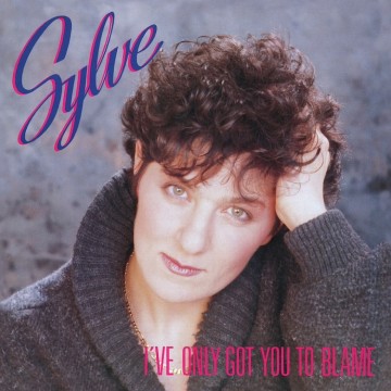 SYLVE - I'VE GOT YOU TO BLAME (VINYL)