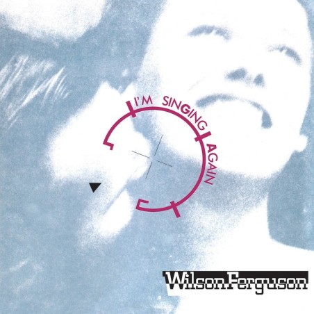 WILSON FERGUSON - SINGIN' I'M HAPPY (VINYL)