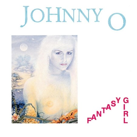 JOHNNY O - FANTASY GIRL - VINYL