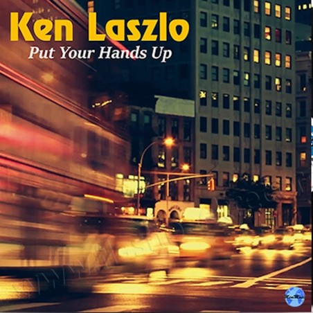 KEN LASZLO - PUT YOUR HANDS UP (VINYL)