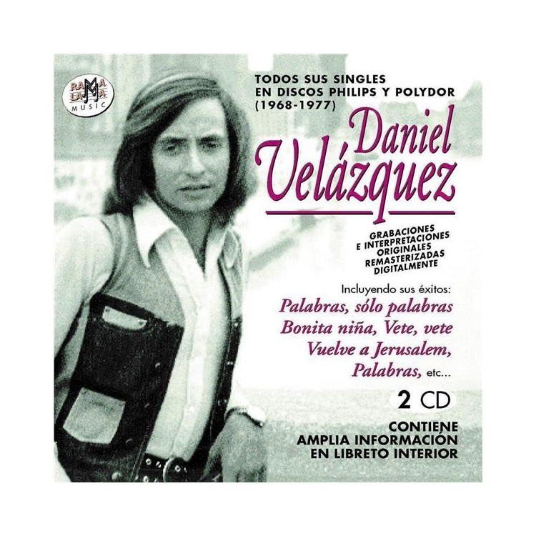 DANIEL VELAZQUEZ - SUS SINGLES PARA PHILIPS Y POLYDOR