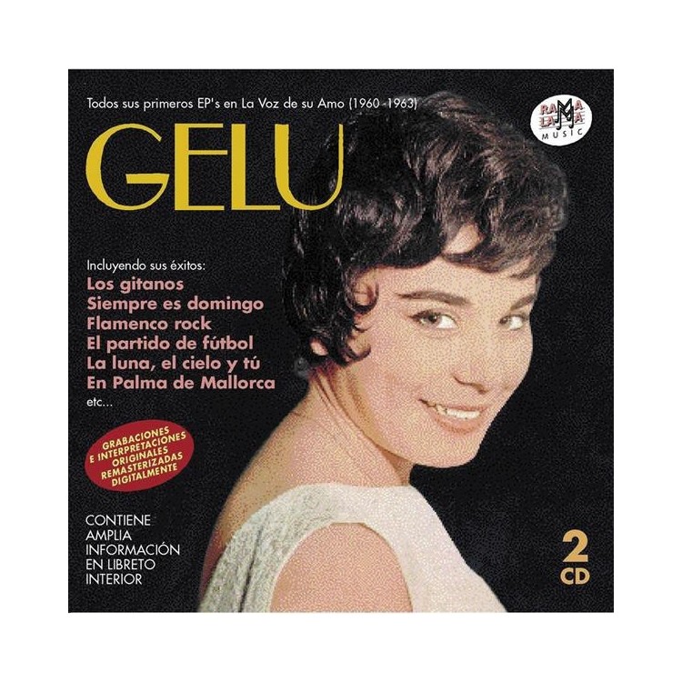 GELU - TODOS SUS PRIMEROS EP'S EN LA VOZ DE SU AMO (1960-1963)