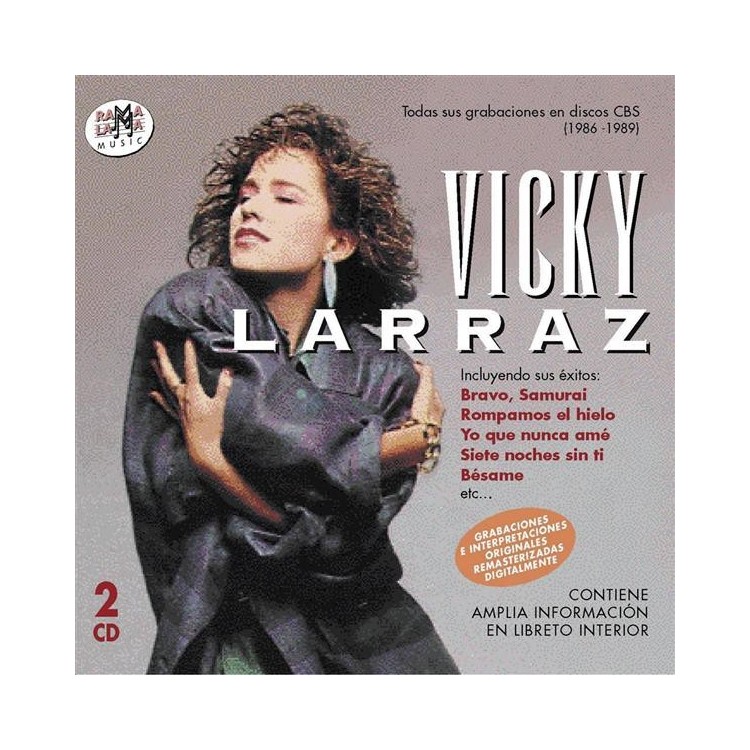 VICKY LARRAZ - TODAS SUS GRABACIONES EN DISCOS CBS (1986-1989)